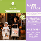 Promotional graphic for a downloadable Halloween file bundle from my girlfriend's quilt shop. The left side shows two children in costumes holding tote bags with 'Little Boo' and 'Little Boo 70' designs.