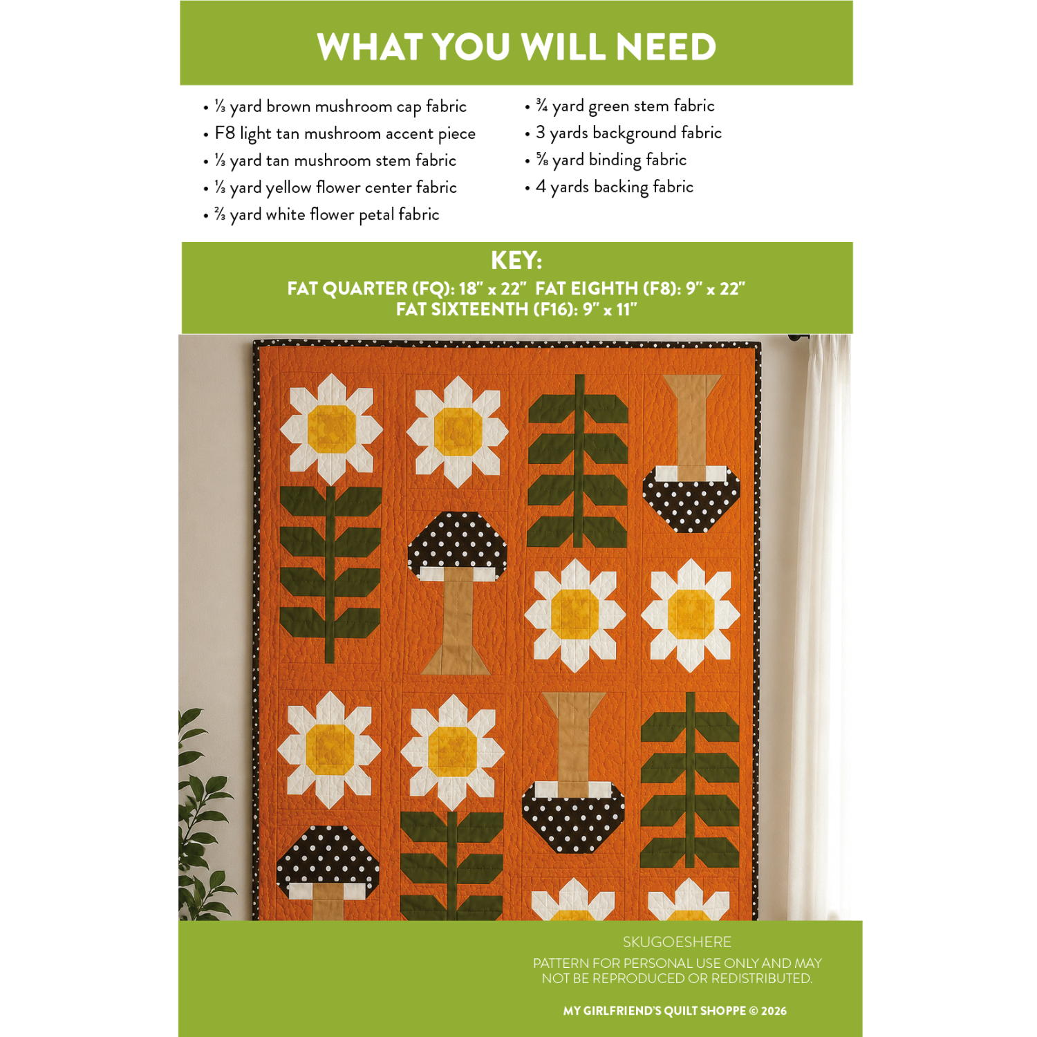A fabric pattern cover titled 'WHAT YOU WILL NEED' for a quilt. The cover lists fabric requirements in bullet points and includes a key with measurements for fat quarters and sixteenths.