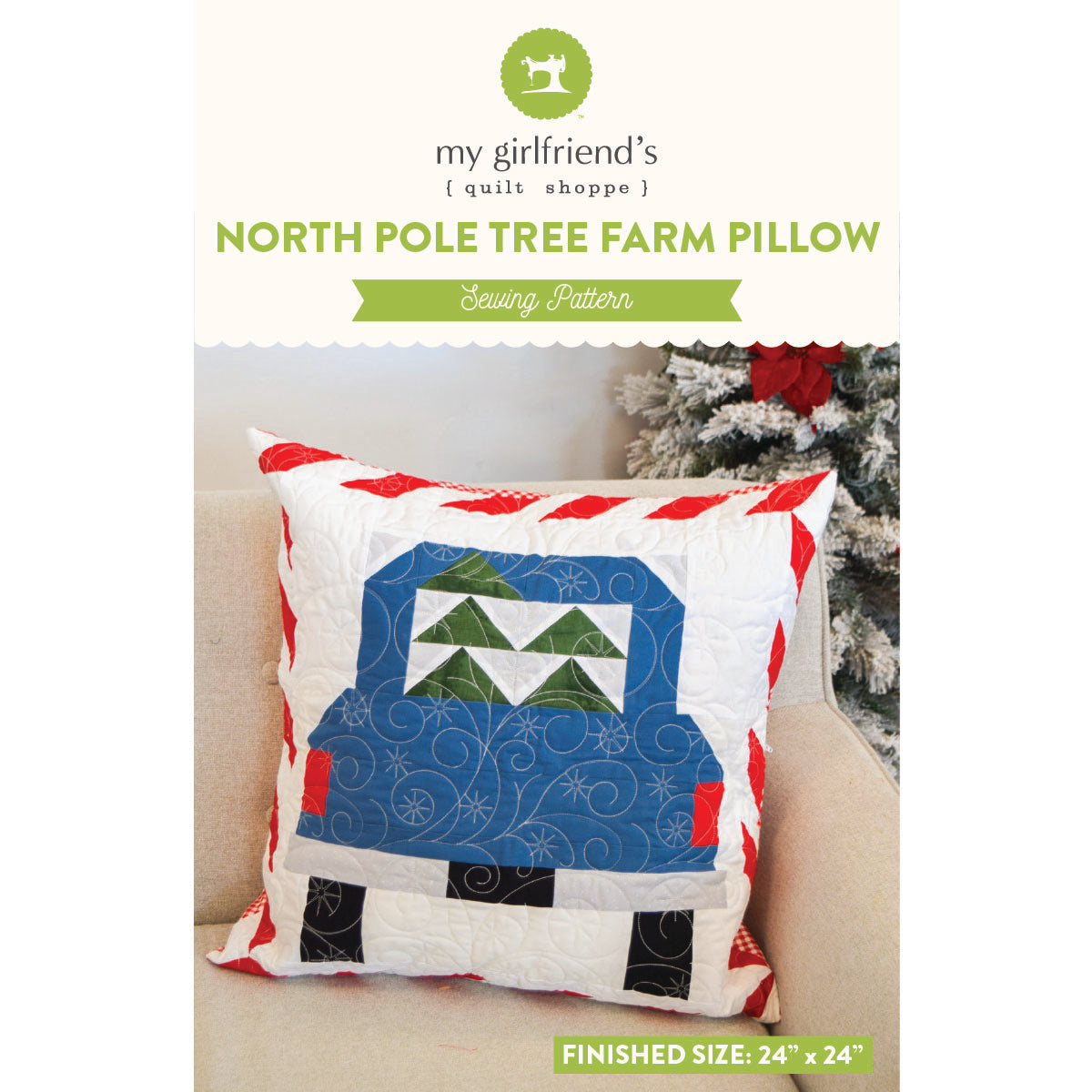 North Pole Tree Farm Pillow (Downloadable Sewing Pattern) – My - Main Image