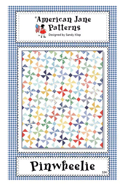 Pinwheelie Quilt Pattern-American Jane 