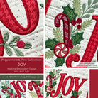 A collage showing close-up views of a machine embroidery design featuring the word "JOY" in red script with green holly leaves, red berries, and candy cane motifs on a white quilted fabric background. Text on the left reads "Peppermint & Pine Collection: JOY" and includes the website www.