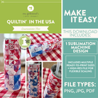 Promotional graphic for 'Quilting in the USA' design download with product images and text.
