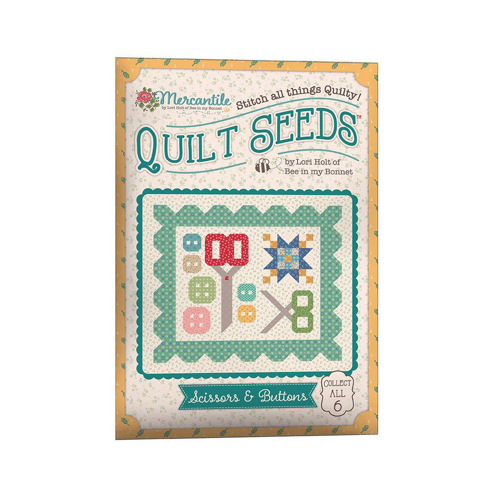 Lori Holt Mercantile Quilt Seeds Pattern Scissors & Buttons 