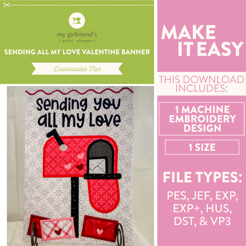 Valentine's Day banner design with text 'Sending all my love' and machine embroidery information on a green and pink background.