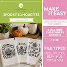 Promotional graphic for a downloadable embroidery design pack titled 'Spooky Silhouettes' by my girlfriend's quilt shop. The left side shows three white kitchen towels with black embroidered ghost and jack-o'-lantern designs, plus pumpkins and a plant in a fall-themed setting.
