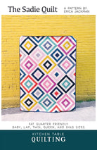 The Sadie Quilt Pattern by Erica Jackman