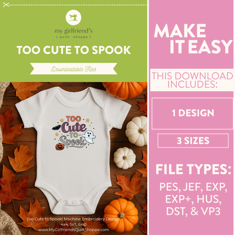 Promotional graphic for a downloadable embroidery design featuring a white baby bodysuit with a 'Too Cute to Spook' Halloween graphic. The left side shows the bodysuit styled with autumn leaves and pumpkins, while the right side lists included file types and sizes on a pink panel.