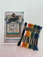 Pine Mountain Designs- March Typography and Floss