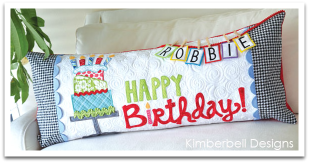 Happy Birthday Bench Pillow, Kimberbell