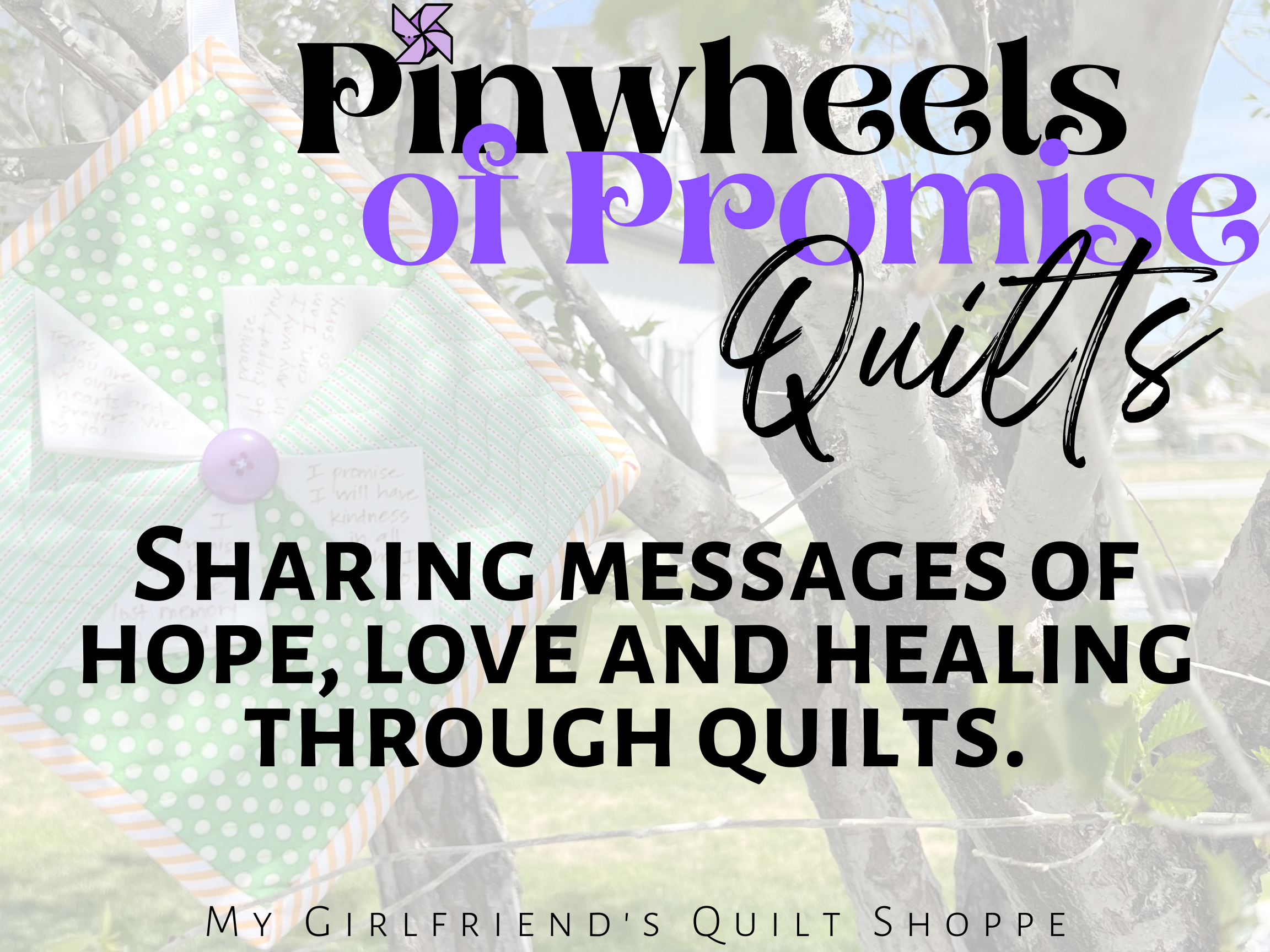 Pinwheels of Promise